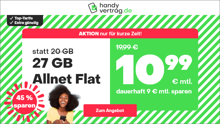 Tariftipp 27 GB Handytarife: Handyvertragde 27 GB LTE All-In-Flat für 10,99 Euro mit mtl. Laufzeit