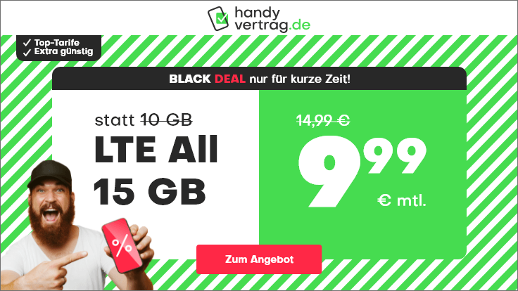 Black Week Tarife: Handyvertrag 15 GB LTE All-In-Flat für 9,99 Euro mit mtl. Laufzeit