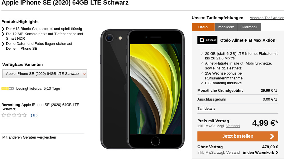 iPhone SE Tarife: iPhone SE fr 4,99 Euro --20 GB otelo LTE Tarife fr 29,99 Euro /Eff. 10,24 Euro